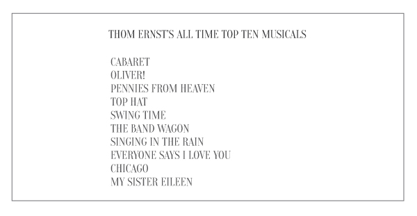Thom Ernst - TOP TEN MUSICALS